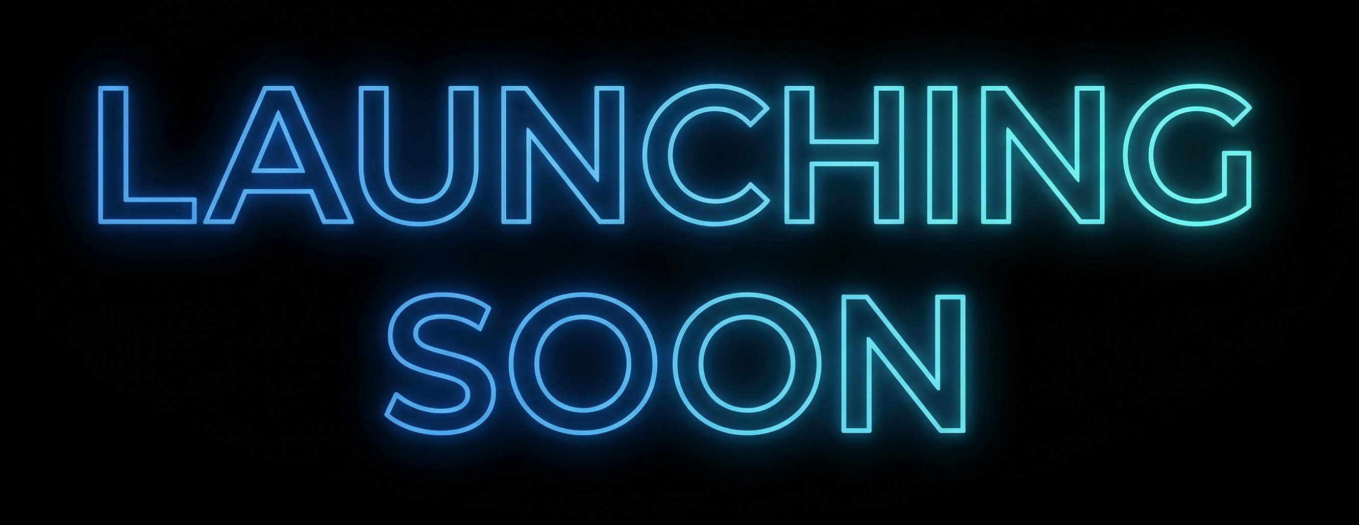 Launching Soon graphic in light blue outline font the same as the logo on a black background.